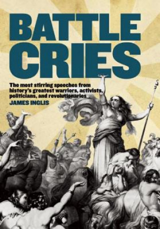 Kniha Battle Cries James Inglis