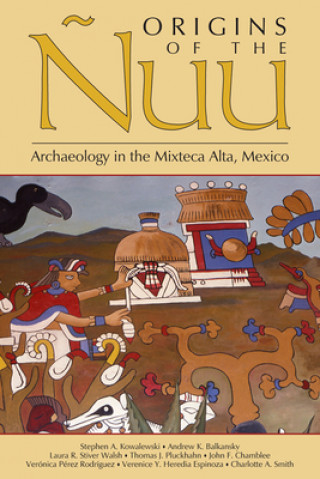 Buch Origins of the Nuu Stephen A. Kowalewski