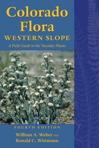 Książka Colorado Flora William A. Weber