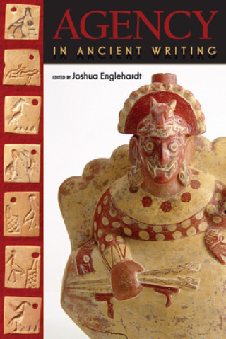 Könyv Agency in Ancient Writing Joshua Englehardt