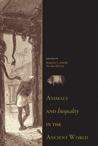 Kniha Animals and Inequality in the Ancient World 