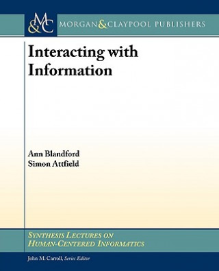 Книга Interacting with Information Ann Blandford