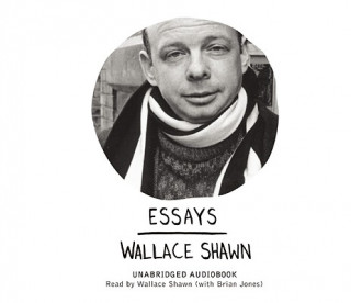 Audio Essays Wallace Shawn