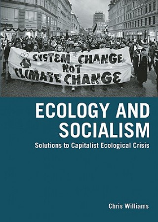 Carte Ecology And Socialism Chris Williams