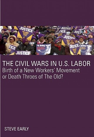 Carte Civil Wars In U.s Labor Steve Early