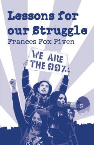 Kniha Lessons For Our Struggle Frances Fox Piven