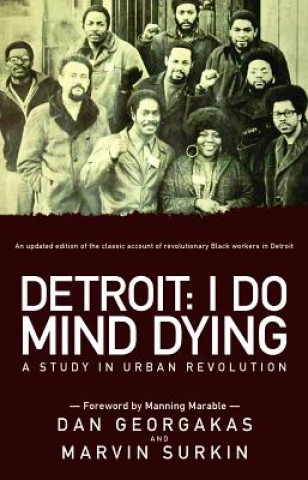 Kniha Detroit: I Do Mind Dying Marvin Surkin