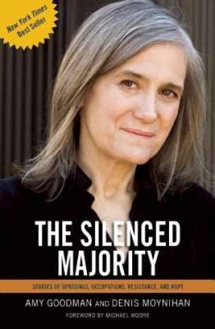 Libro Silenced Majority Amy Goodman