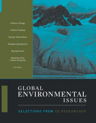 Knjiga Global Environmental Issues CQ Researcher
