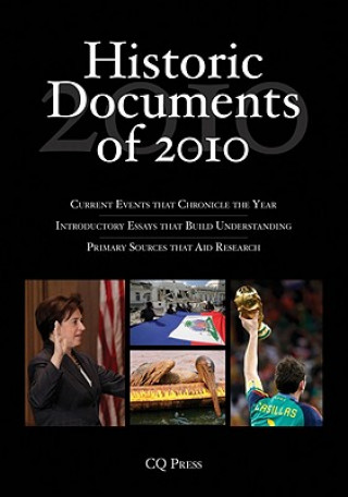 Kniha Historic Documents of 2010 CQ Press