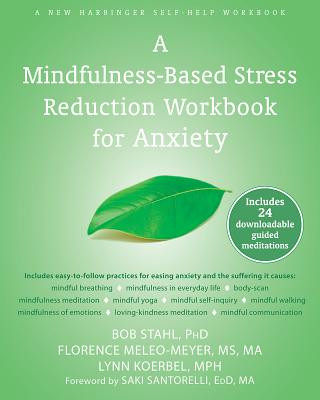 Kniha Mindfulness-Based Stress Reduction Workbook for Anxiety Bob Stahl