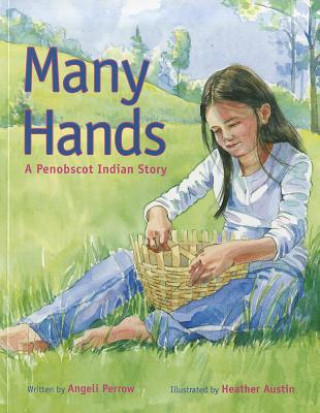 Könyv Many Hands Angeli Perrow