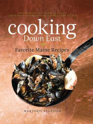 Knjiga Cooking Down East Marjorie Standish