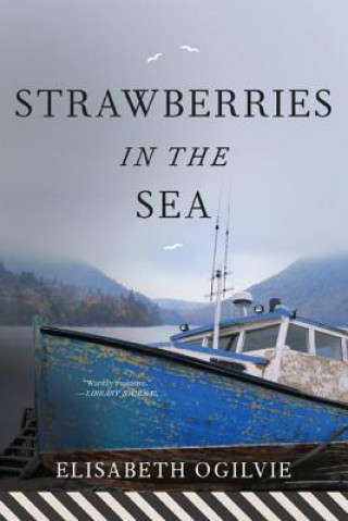 Książka Strawberries in the Sea Elisabeth Ogilvie