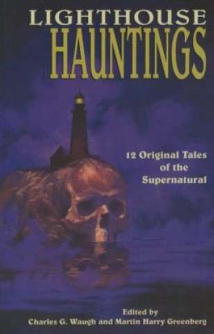 Könyv Lighthouse Hauntings Martin Greenberg