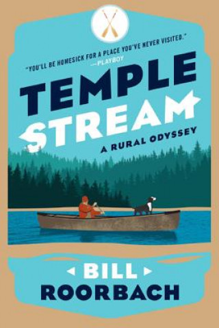 Kniha Temple Stream Bill Roorbach