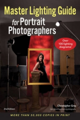 Βιβλίο Master Lighting Guide For Portrait Photographers (2nd Edition) Christopher Grey