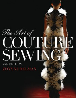 Könyv Art of Couture Sewing Zoya Nudelman