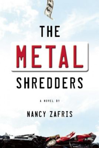 Книга Metal Shredders Nancy Zafris