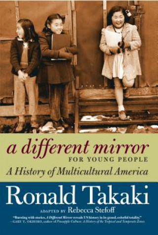 Kniha Different Mirror For Young People Ronald T. Takaki