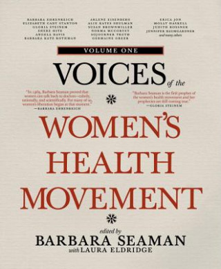 Kniha Voices Of The Women's Health Movement, Vol.1 Laura Eldridge