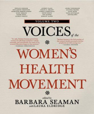 Könyv Voices Of The Women's Health Movement, Vol.2 Laura Eldridge