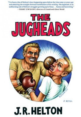 Kniha Jugheads J.R. Helton