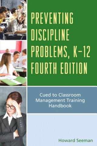 Kniha Preventing Discipline Problems, K-12 Howard Seeman