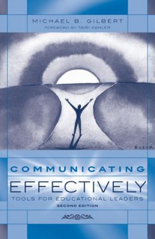 Boek Communicating Effectively Michael B. Gilbert