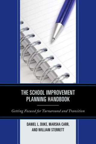 Kniha School Improvement Planning Handbook Daniel L. Duke