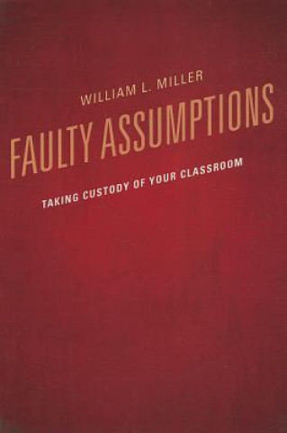 Książka Faulty Assumptions William Miller