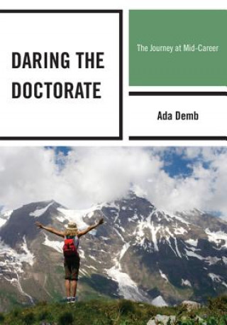 Carte Daring the Doctorate Ada Demb