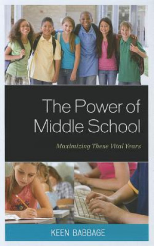 Kniha Power of Middle School Keen J. Babbage