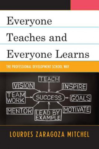 Книга Everyone Teaches and Everyone Learns Lourdes Z. Mitchel