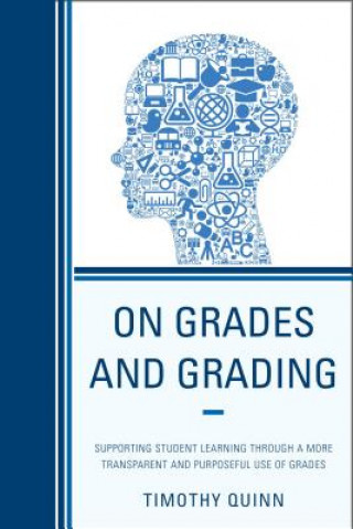 Carte On Grades and Grading Timothy Quinn