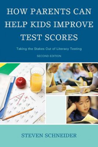 Buch How Parents Can Help Kids Improve Test Scores Steven Schneider