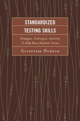 Carte Standardized Testing Skills Guinevere Durham