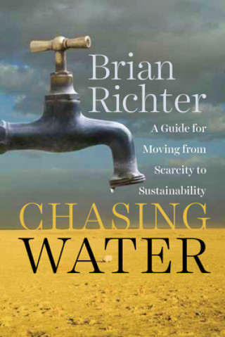 Knjiga Chasing Water Brian Richter