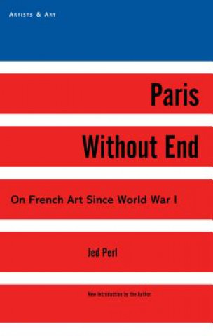 Buch Paris Without End Jed Perl