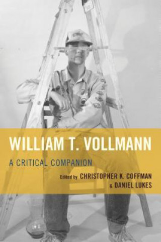 Книга William T. Vollmann Christopher K. Coffman