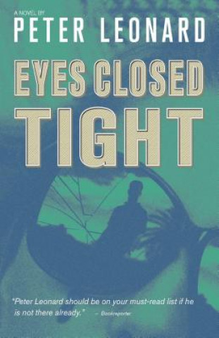 Книга Eyes Closed Tight Peter Leonard