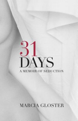 Kniha 31 Days Marcia Gloster