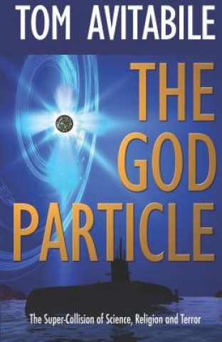 Könyv God Particle Tom Avitabile