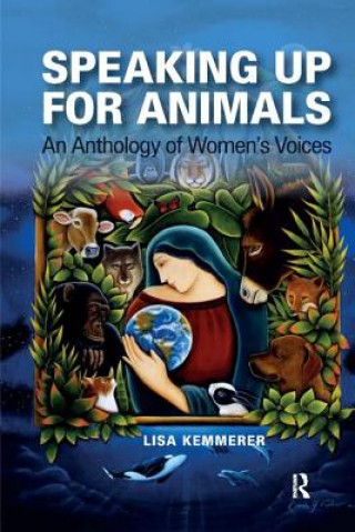 Könyv Speaking Up for Animals Lisa A. Kemmerer