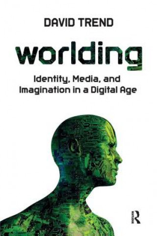 Βιβλίο Worlding David Trend