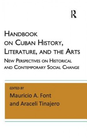 Książka Handbook on Cuban History, Literature, and the Arts Mauricio A. Font