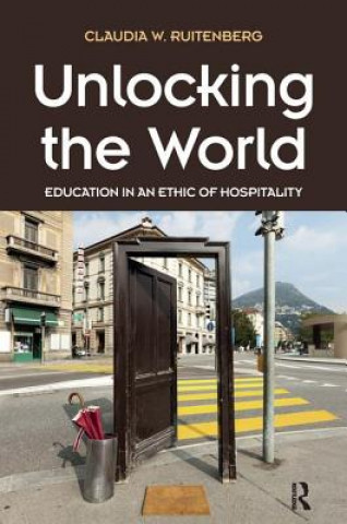 Könyv Unlocking the World Claudia Ruitenberg