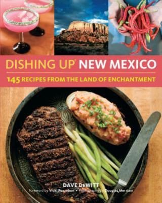 Книга Dishing Up (R) New Mexico Dave DeWitt