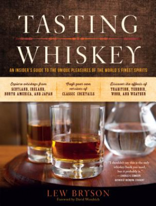 Könyv Tasting Whiskey Lew Bryson