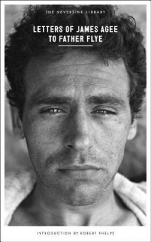 Libro Letters Of James Agee To Father Flye James Agee